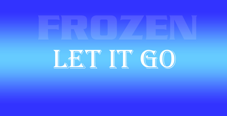 アナと雪Let it go